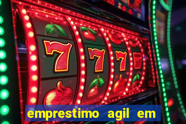 emprestimo agil em analise para pagamento